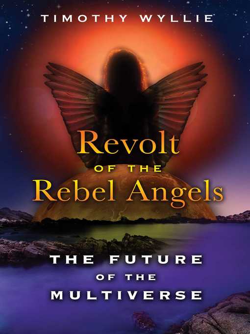 Title details for Revolt of the Rebel Angels by Timothy Wyllie - Available